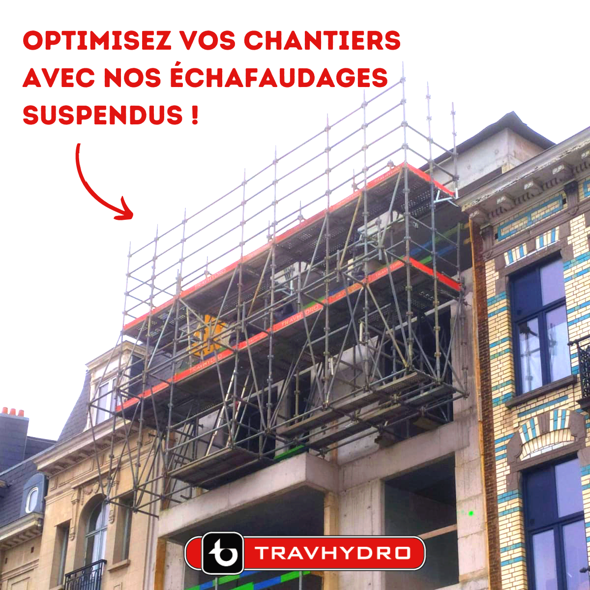location et montage échafaudages suspendus Bruxelles immeuble